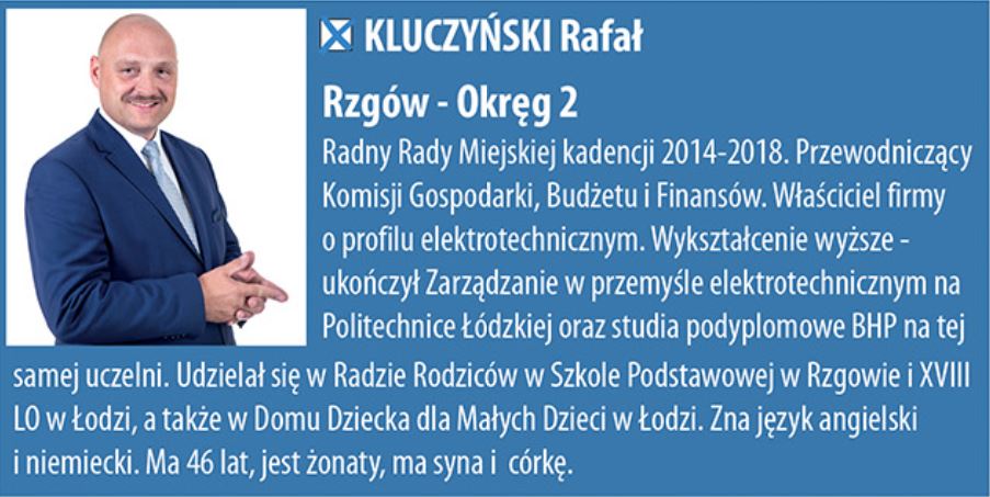 Radny Rafał Kluczyński - nota biograficzna